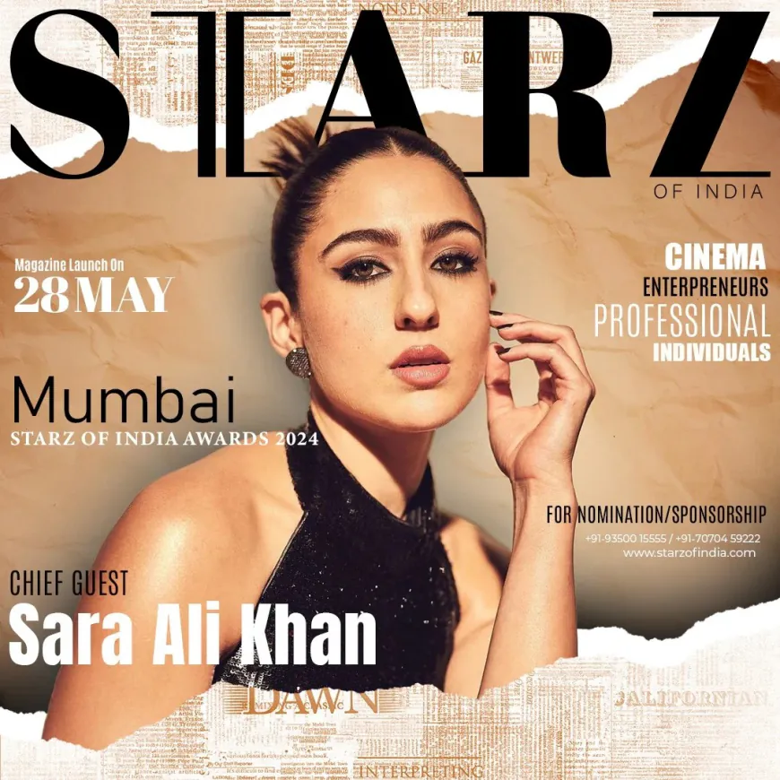 Sara Ali Khan to Grace Starz of India Awards and Magazine Launch on 28th May 2024