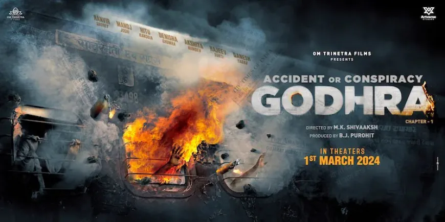 Teaser out : Accident or Conspiracy: Godhra releasing in cinema on 1st March 2024